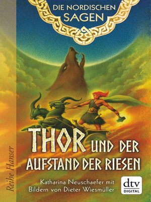 cover image of Die Nordischen Sagen. Thor und der Aufstand der Riesen